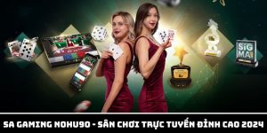 Sảnh SA Gaming Nohu90